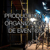 Producción y Organización de Eventos