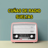 Cuñas de Radio (sueltas)