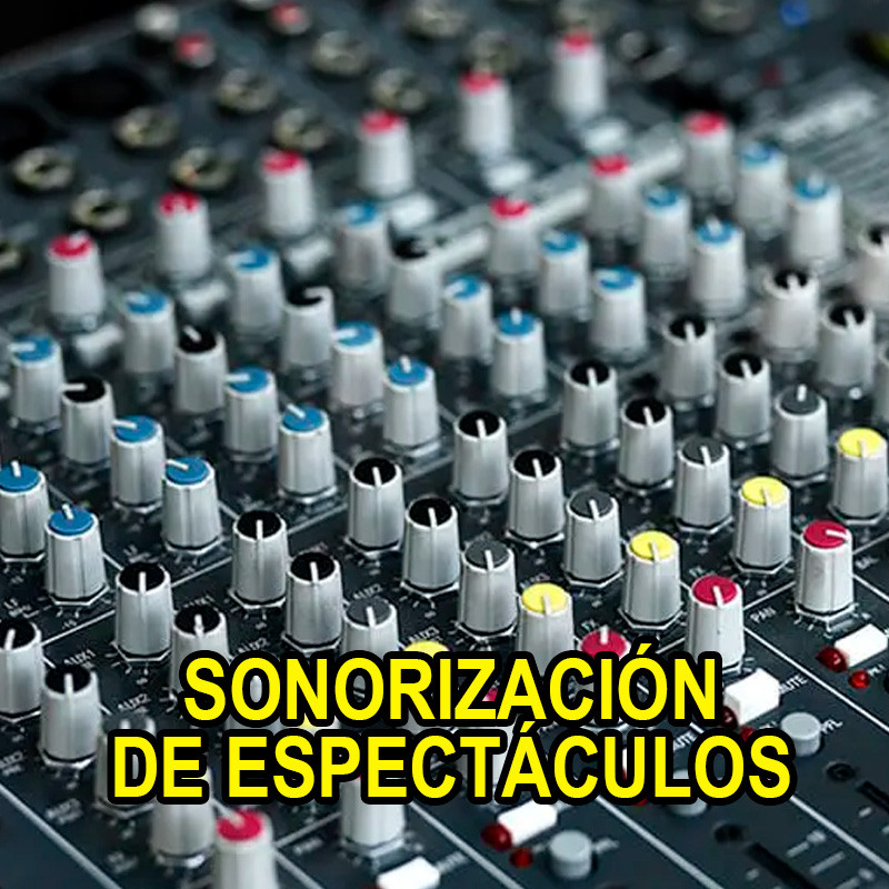 Sonorización de espectáculos Sonorización de espectáculos